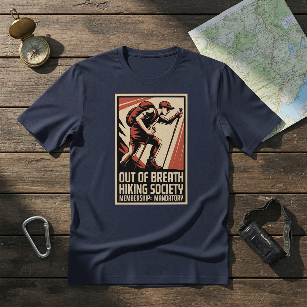Funny Hiking Shirt – Out of Breath Hiking Society Retro Tee - Still Out There