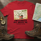 Red hiking T-shirt with large front graphic and “Switchback #47 Broke Me”
