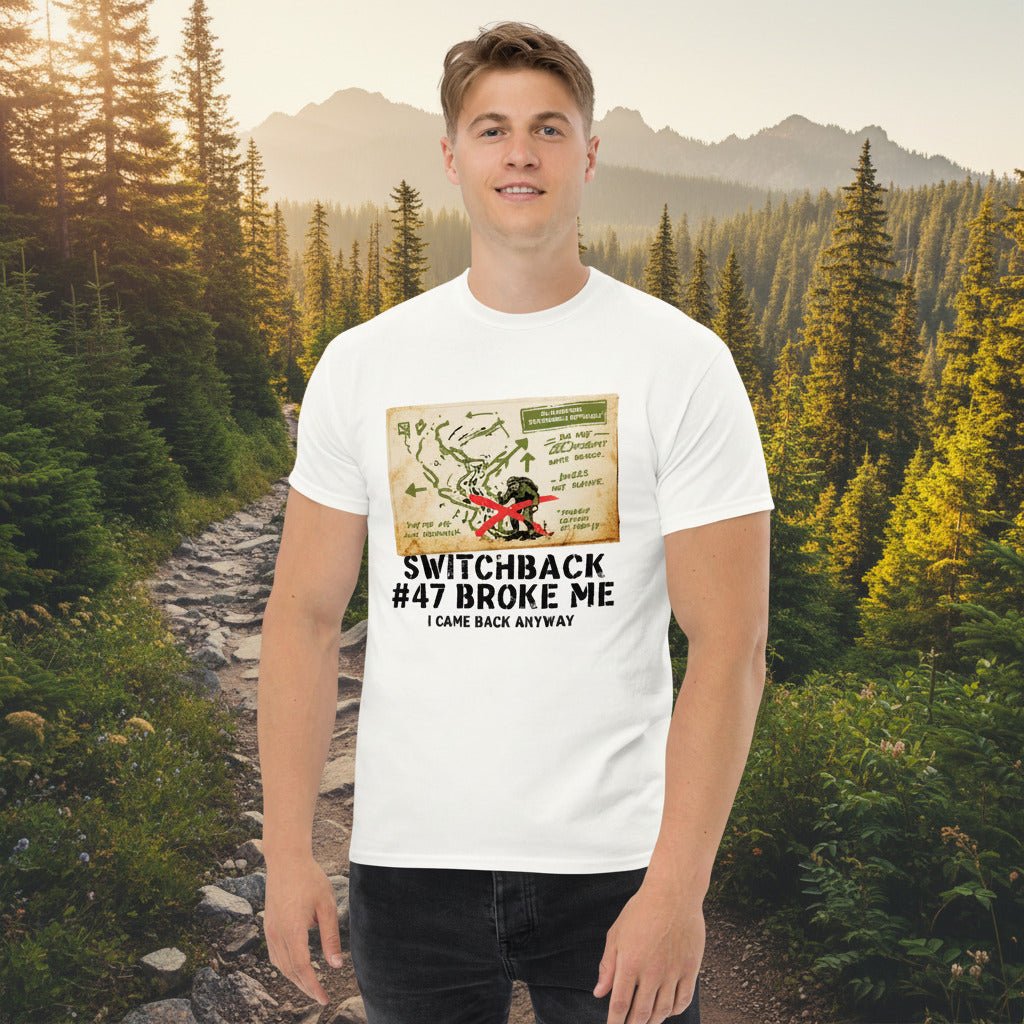White hiking T-shirt with front map-style graphic and “Switchback #47 Broke Me”