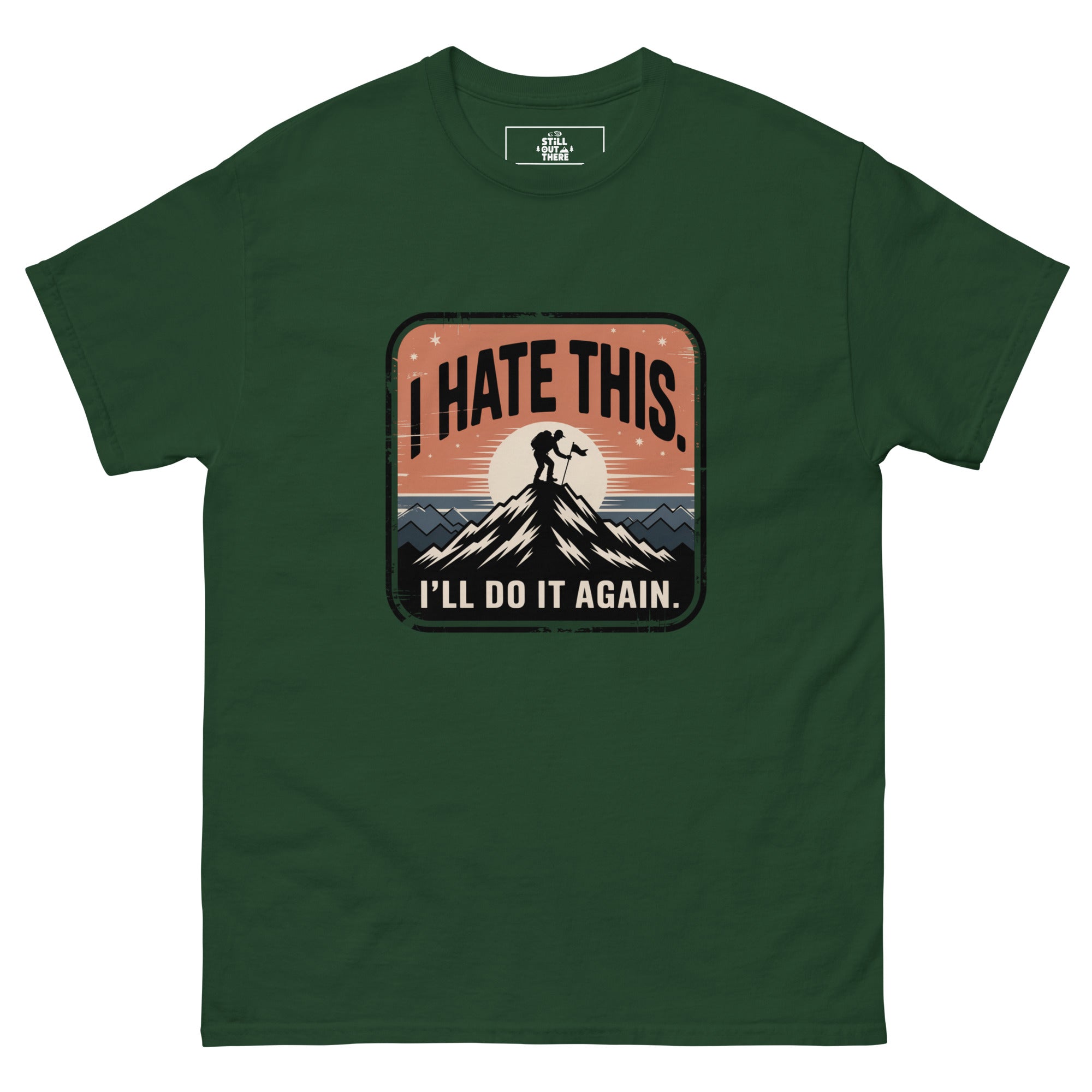 Green hiking t-shirt with mountain graphic and I’LL DO IT AGAIN slogan