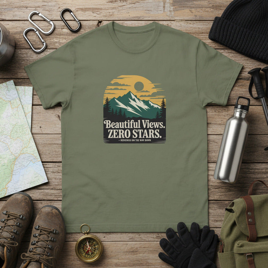 Military green hiking t-shirt with landscape graphic reading “Beautiful Views. ZERO STARS”.