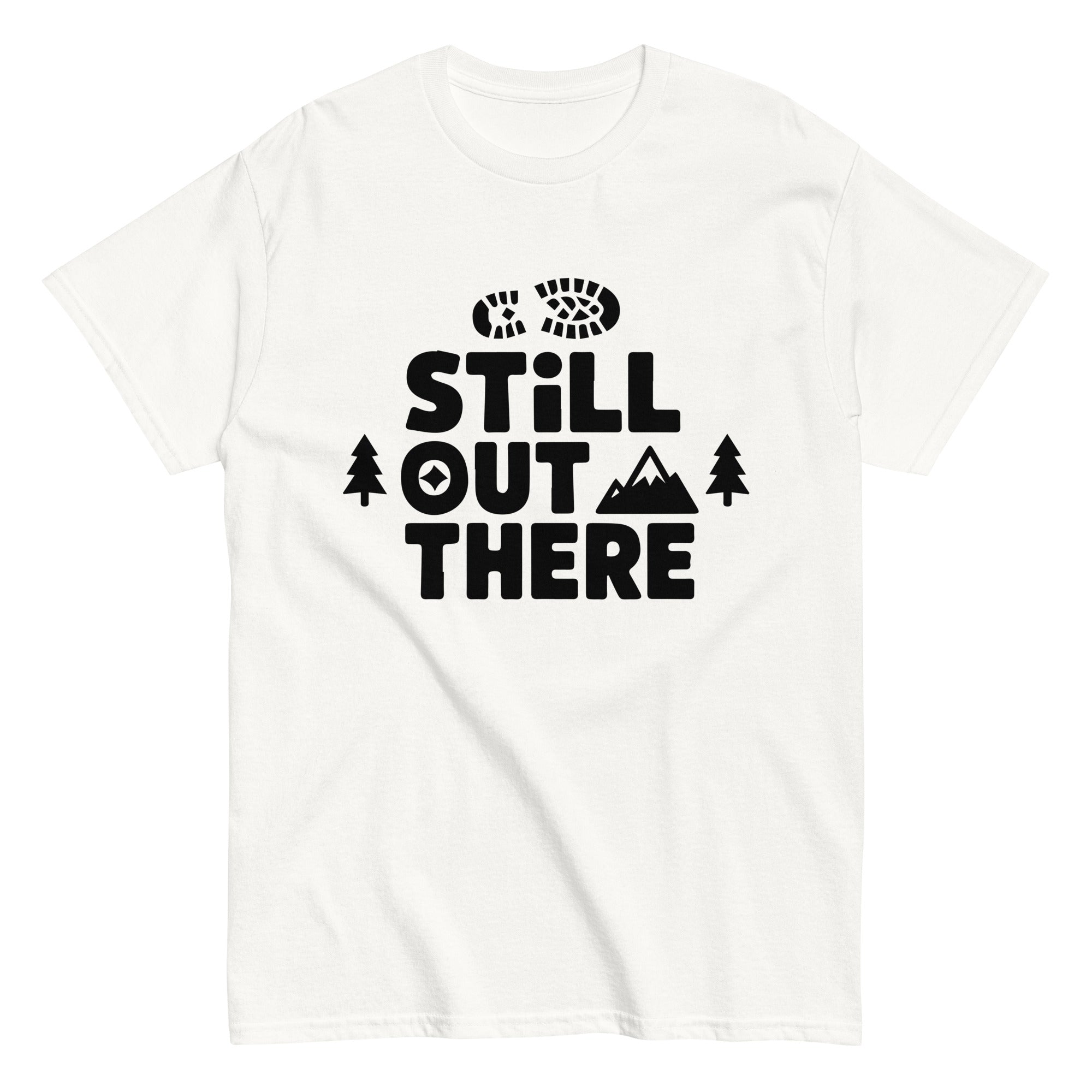 White crewneck hiking T-shirt with black “STILL OUT THERE” chest logo and trees