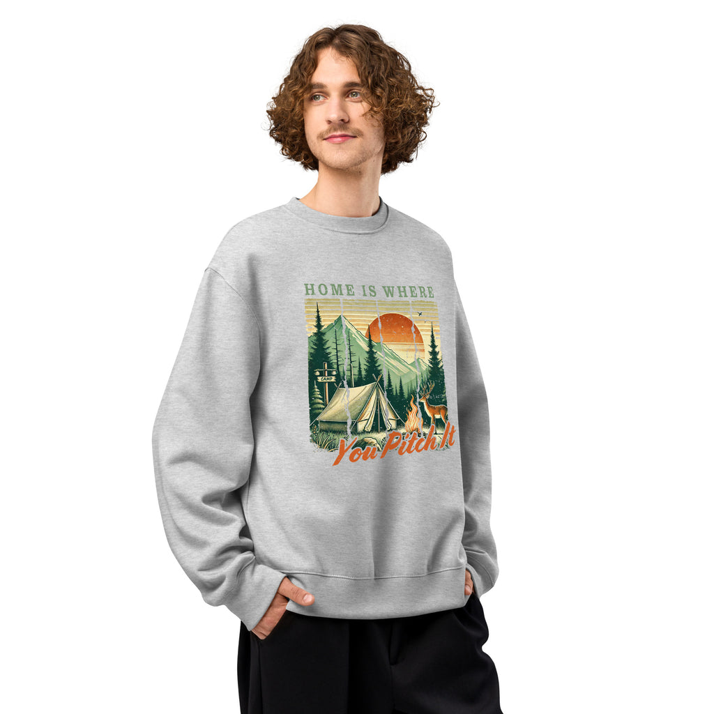 Light gray oversized sweatshirt with camping graphic and “Home is where You Pitch It” print